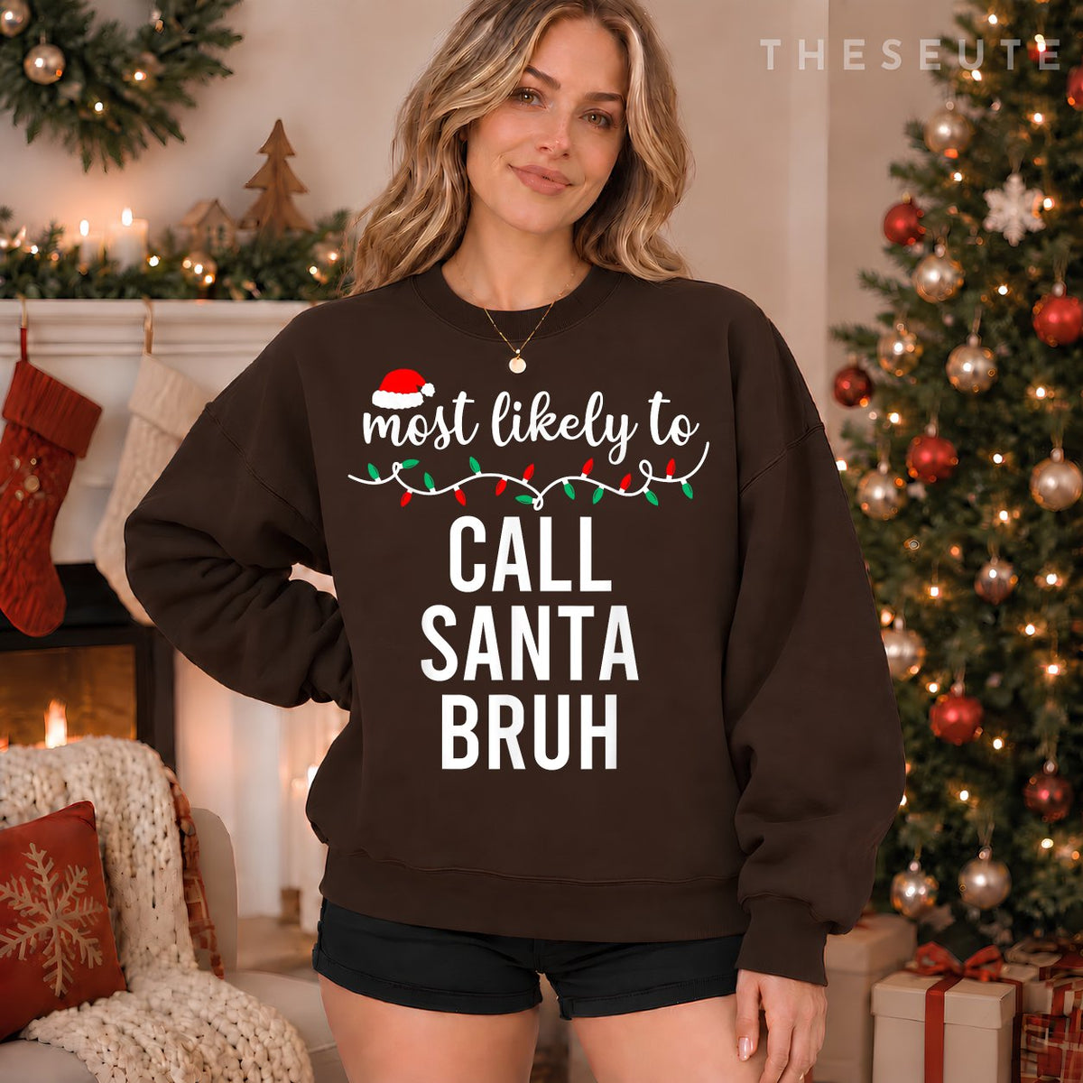 Most Likely To Christmas Sweatshirt Matching Family Pajamas Funny Sweatshirt