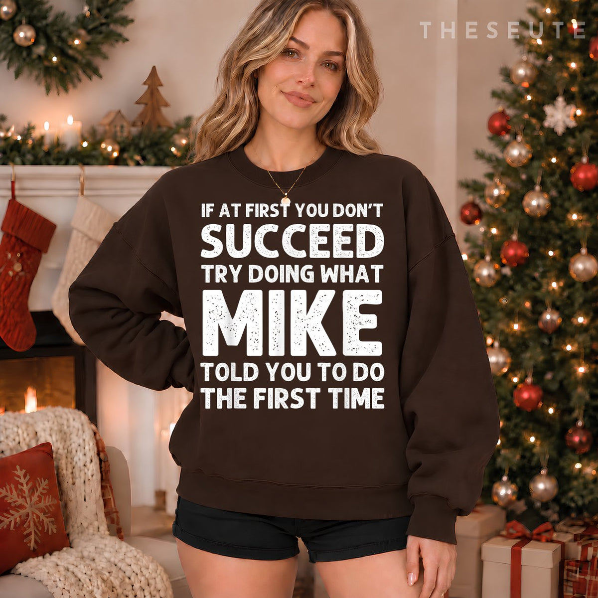 MIKE Gift Name Personalized Birthday Funny Christmas Joke Sweatshirt