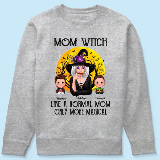Mom Witch Like Normal Mom More Magical Halloween Personalized Shirt