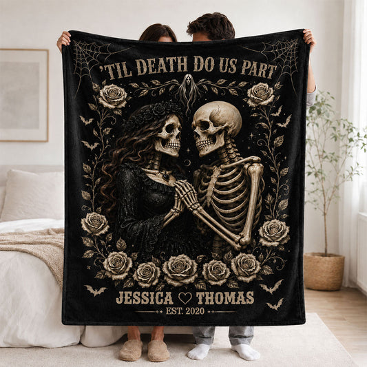 Till Death Do Us Part Skeleton Couple - Personalized Fleece Blanket - Spooky Goth Couple Halloween Gift