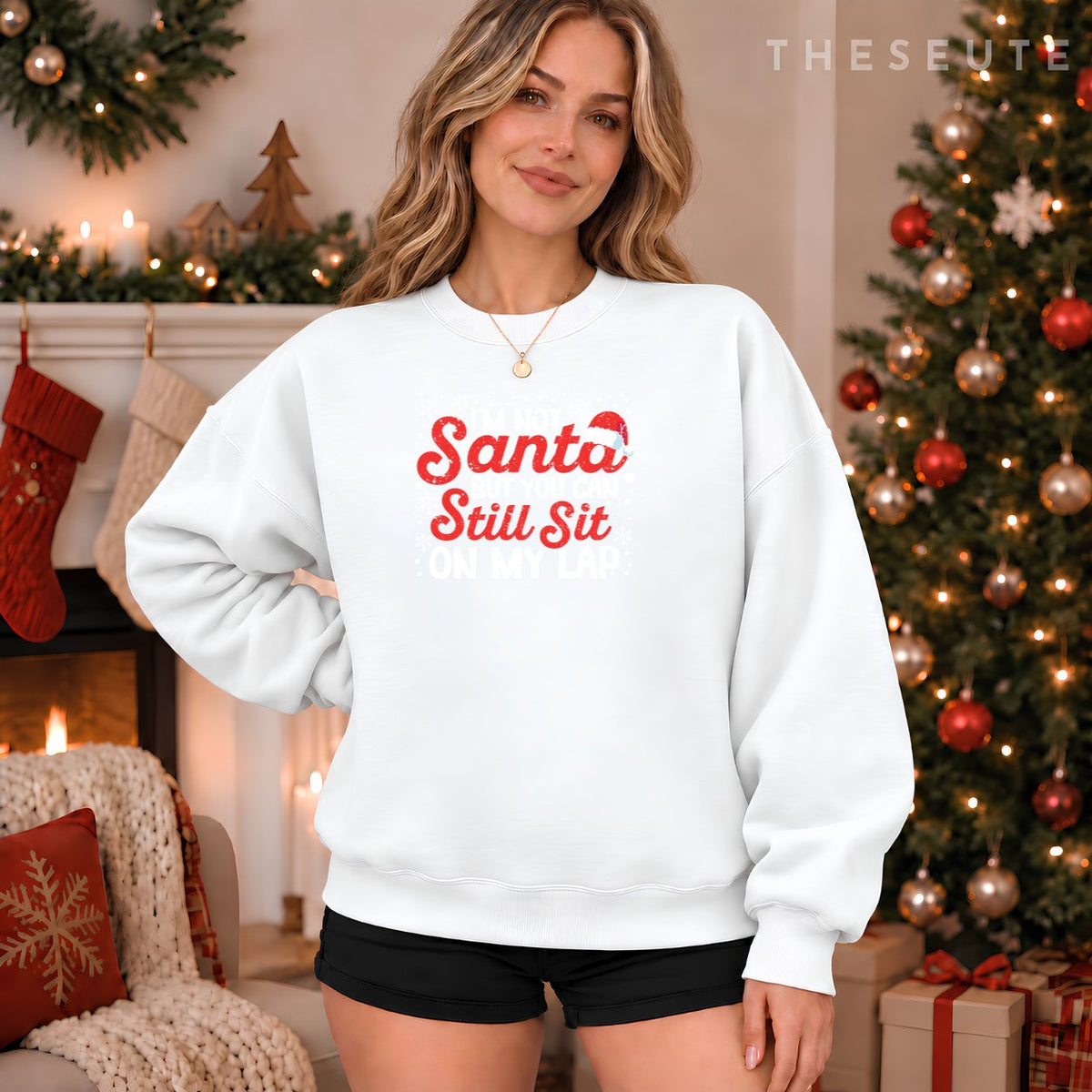 I'm Not Santa But You Can Still Sit On My Lap Christmas PJs Sweatshirt