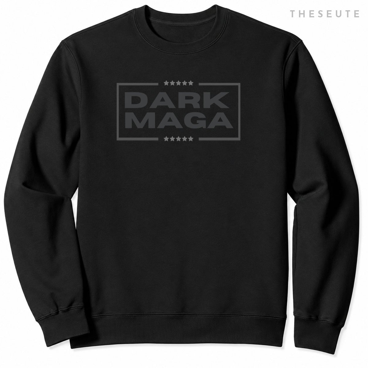 Funny MAGA 2024 Dark MAGA - New! MAGA Dark Sweatshirt
