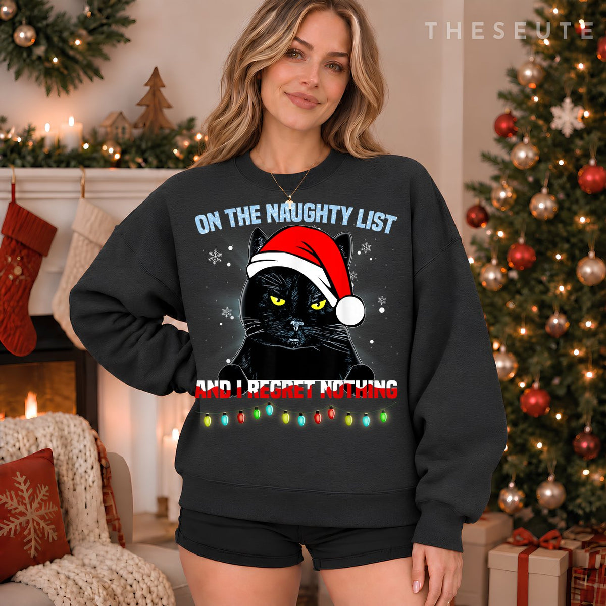 On The Naughty List And I Regret Nothing Cat Christmas Sweatshirt