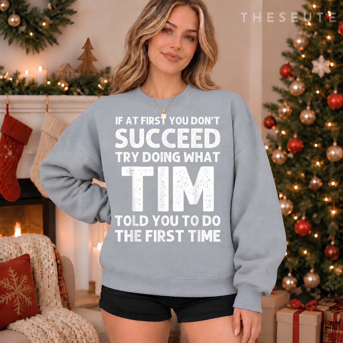 TIM Gift Name Personalized Birthday Funny Christmas Joke Sweatshirt