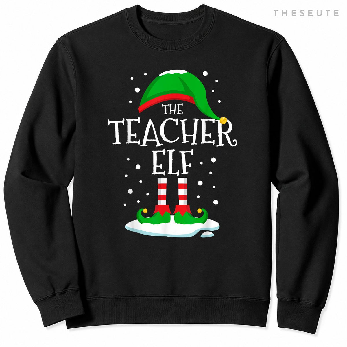The Teacher Elf Christmas Family Matching Xmas Group Funny Sweatshirt