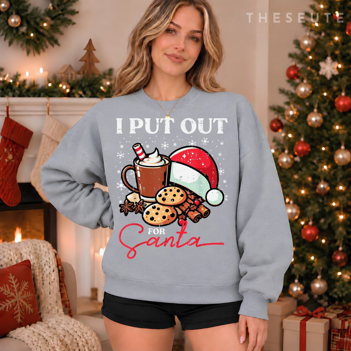 Christmas I Put Out For Santa Funny Xmas Kids Women Men Sweatshirt