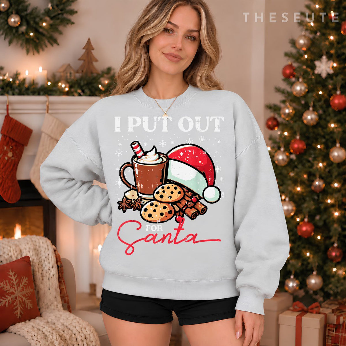 Christmas I Put Out For Santa Funny Xmas Kids Women Men Sweatshirt