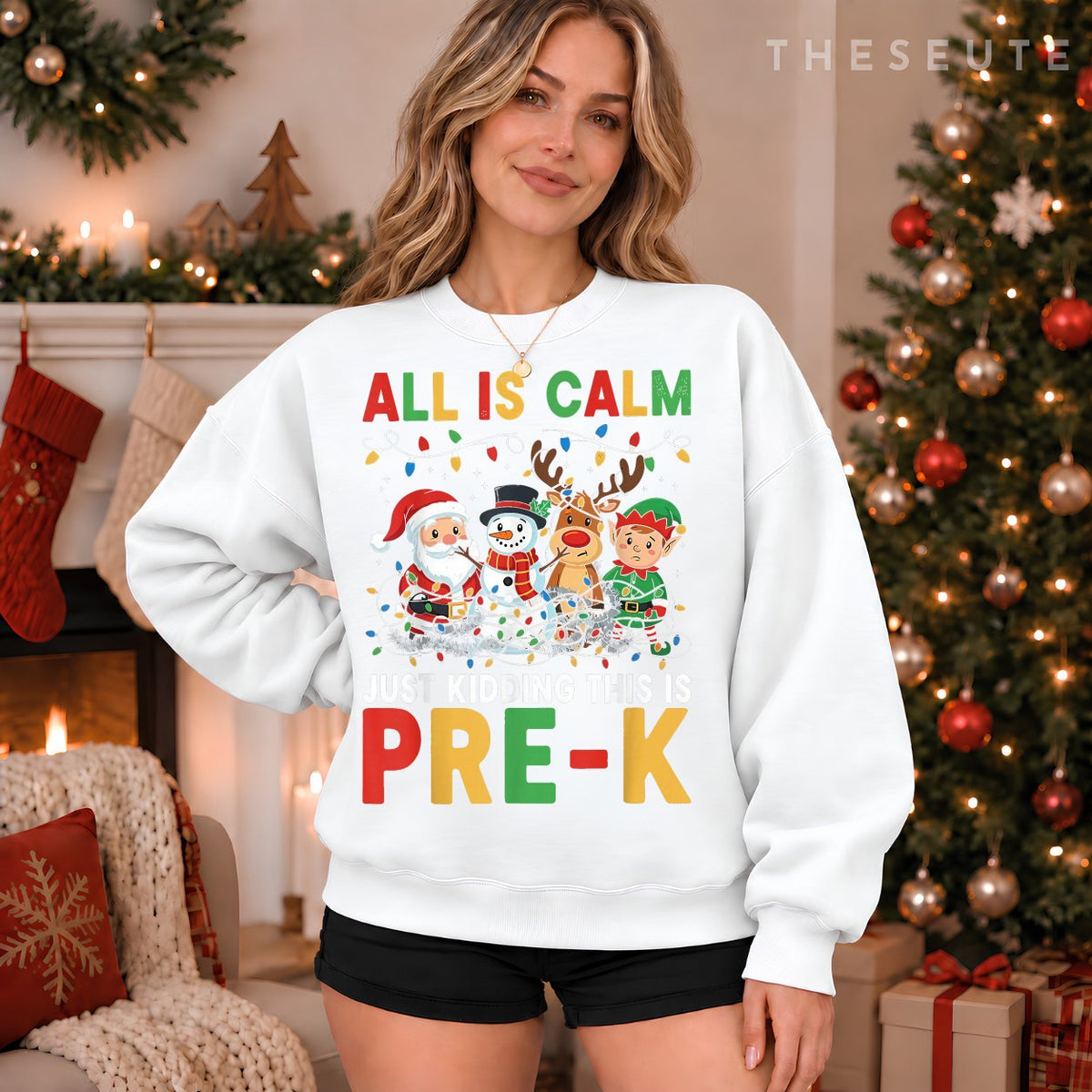 All is Calm Just Kidding This is Pre-K Christmas Teacher Sweatshirt