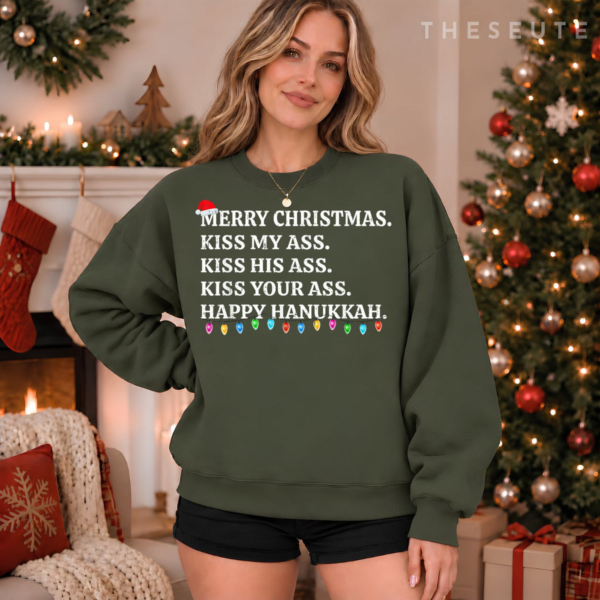 Merry Christmas Kiss My Ass His Ass Your Ass Happy Hanukkah Sweatshirt