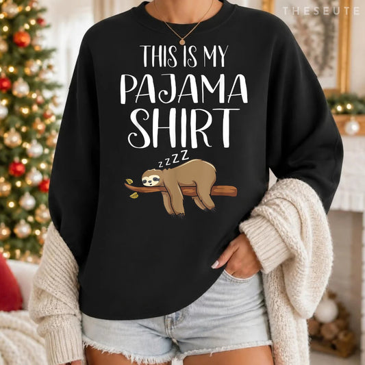 This Is My Pajama Sloth Sweatshirt Funny Sleepover Gift Sweatshirt