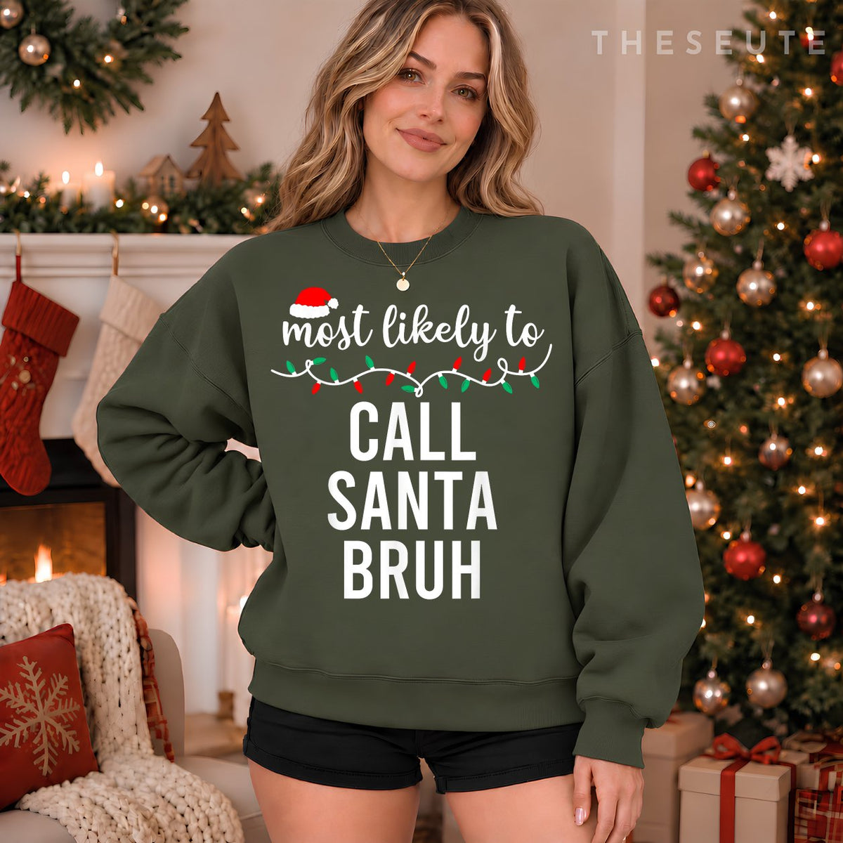 Most Likely To Christmas Sweatshirt Matching Family Pajamas Funny Sweatshirt