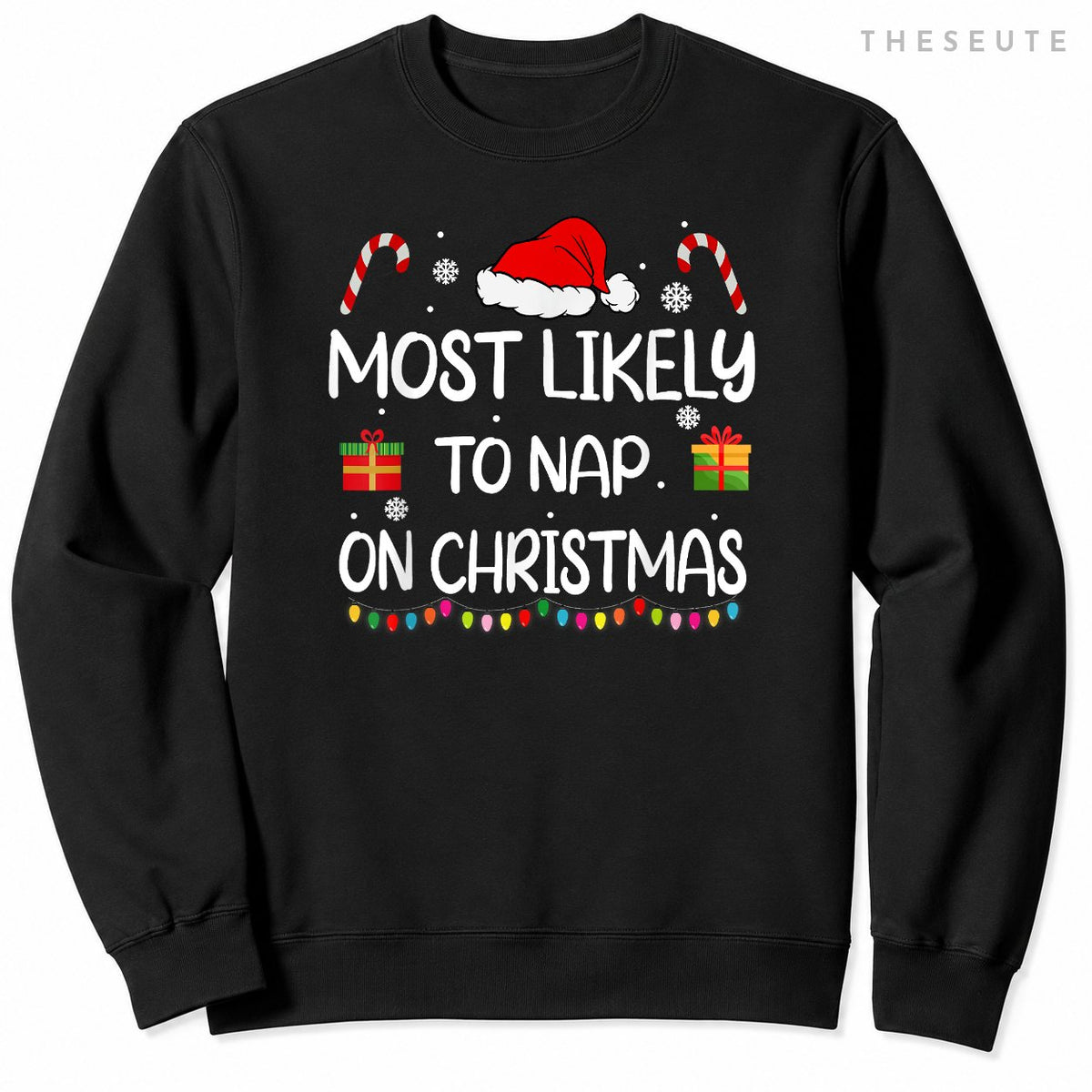Most Likely To Nap On Christmas family funny matching Sweatshirt