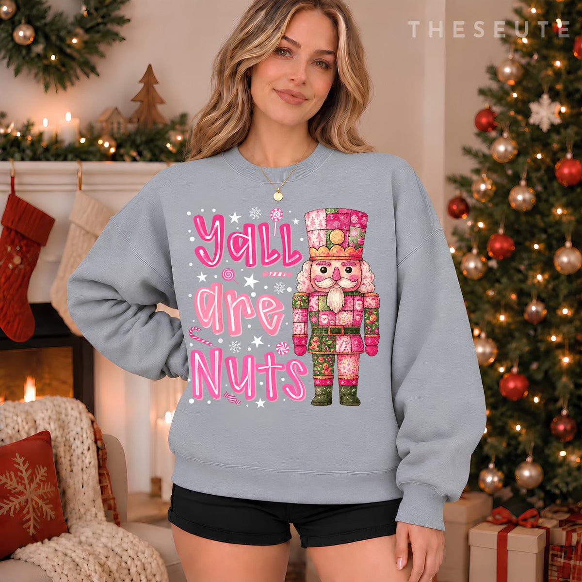 Y'all are Nuts Nutcracker Merry Christmas Funny Xmas Pajamas Sweatshirt