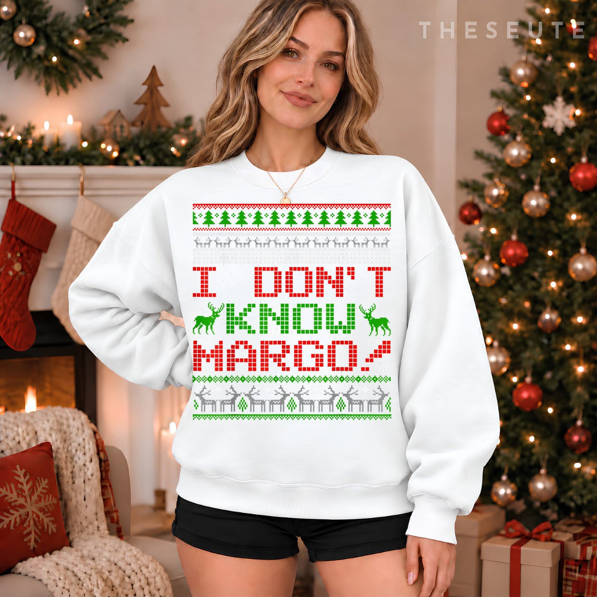 I Don't Know Margo Funny Christmas Ugly Sweatshirt Gifts Sweatshirt
