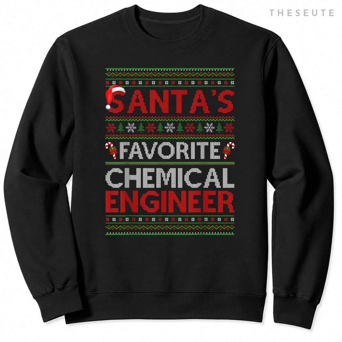 Ugly Xmas Santa's Favorite Chemical Engineer Christmas Sweatshirt