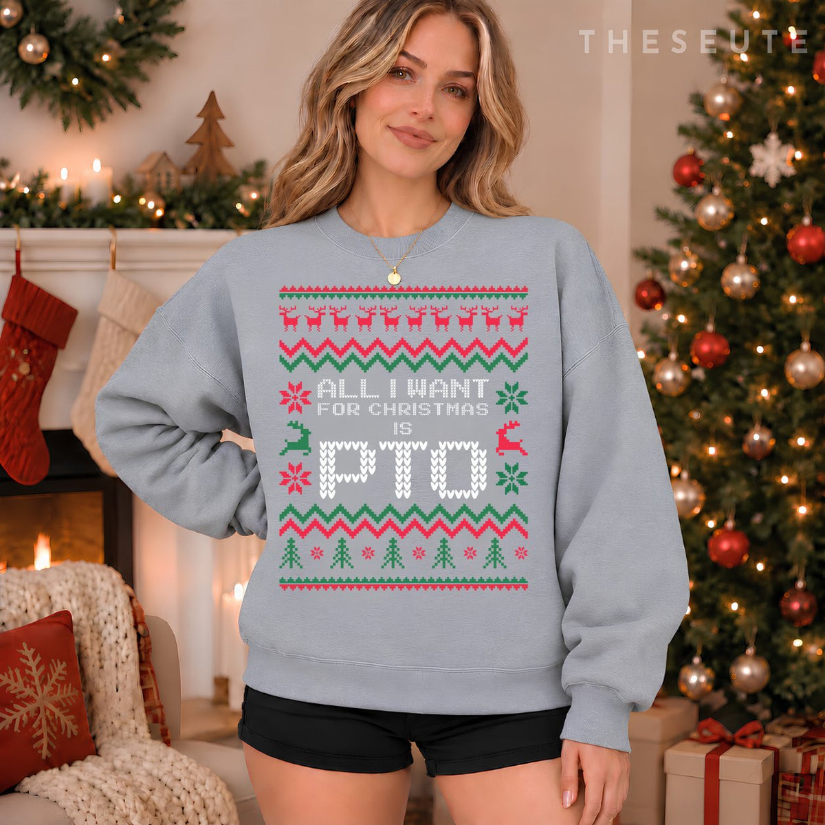 Funny All I Want For Christmas is PTO Matching Ugly Sweatshirt