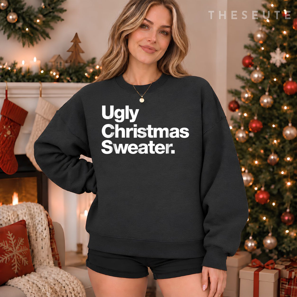 Ugly Christmas Sweatshirt | Sweatshirt that says Ugly Sweatshirt