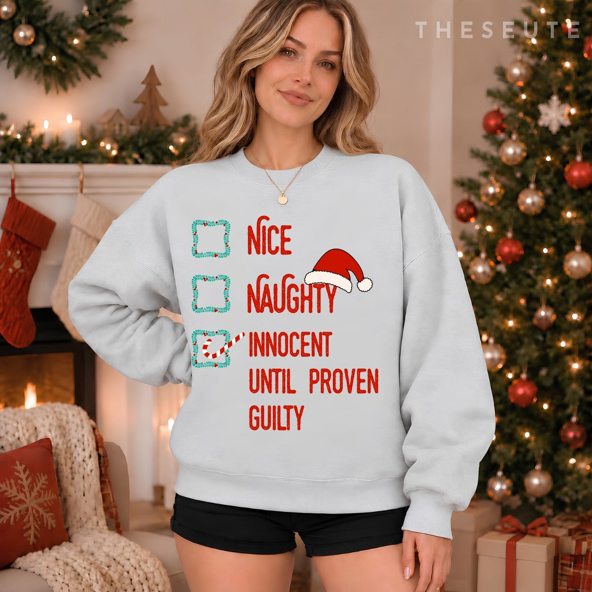 Nice Naughty Innocent Until Proven Guilty Christmas List Sweatshirt
