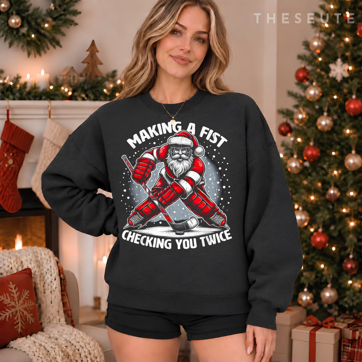 Making A Fist Checking You Twice Ugly Christmas Santa Hockey Sweatshirt