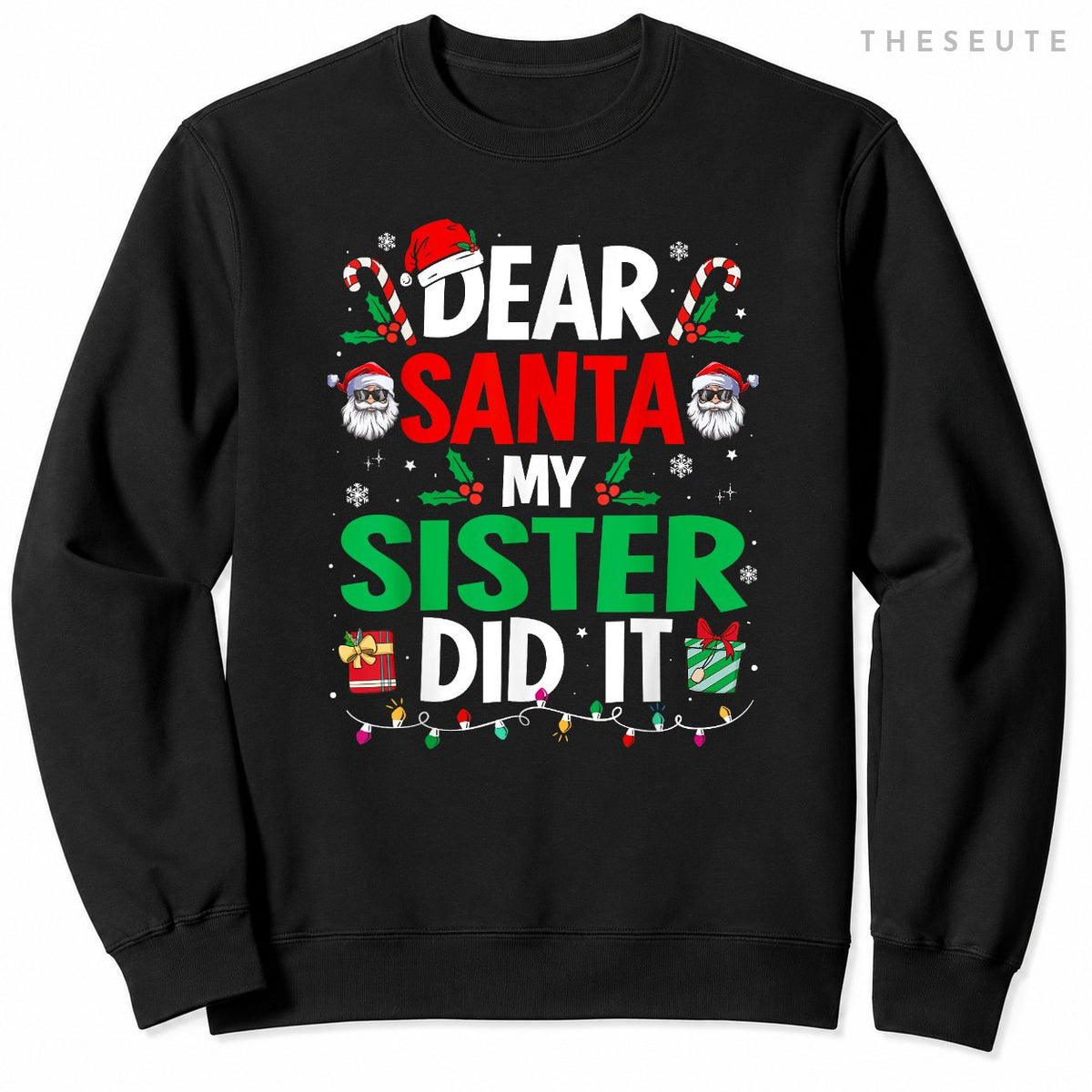 Dear Santa My Sister Did It Girls Kids Boys Funny Christmas Sweatshirt