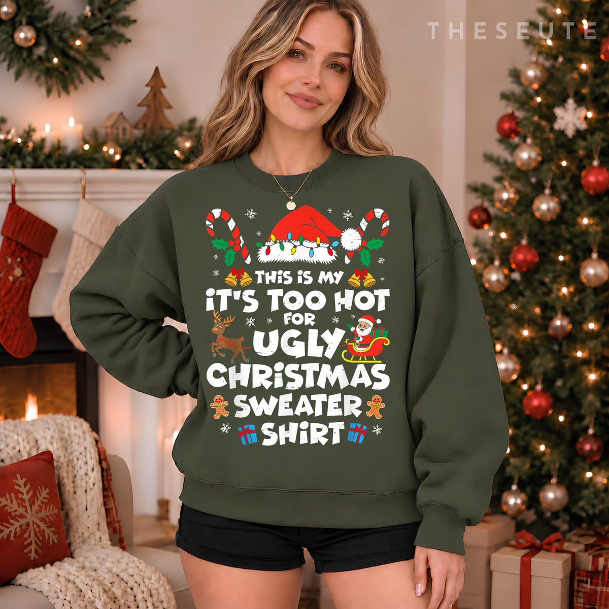 This Is My Its Too Hot For Ugly Christmas Sweatshirt Men Women Sweatshirt