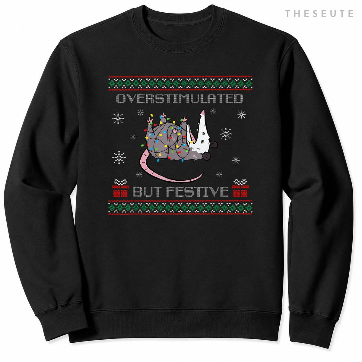 Overstimulated But Festive Possum Christmas Ugly Xmas Pajama Sweatshirt