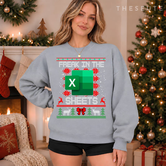 Freak In The Sheets Excel Spreadsheet Ugly Christmas Sweatshirt