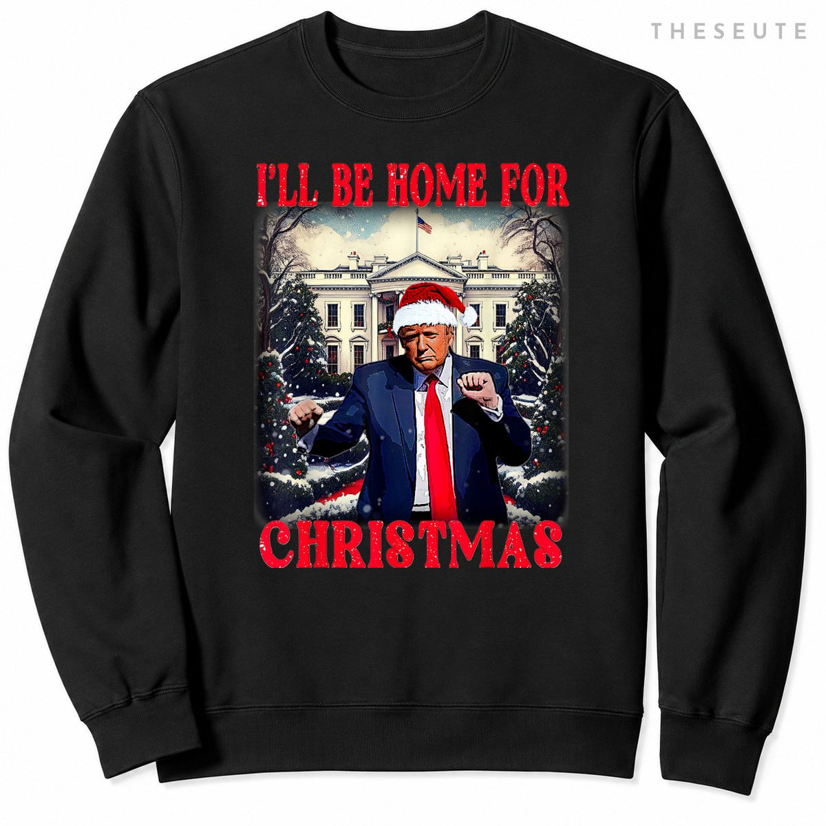 Dancing Funny Humorous Trump I’ll Be Home For Christmas 2025 Sweatshirt