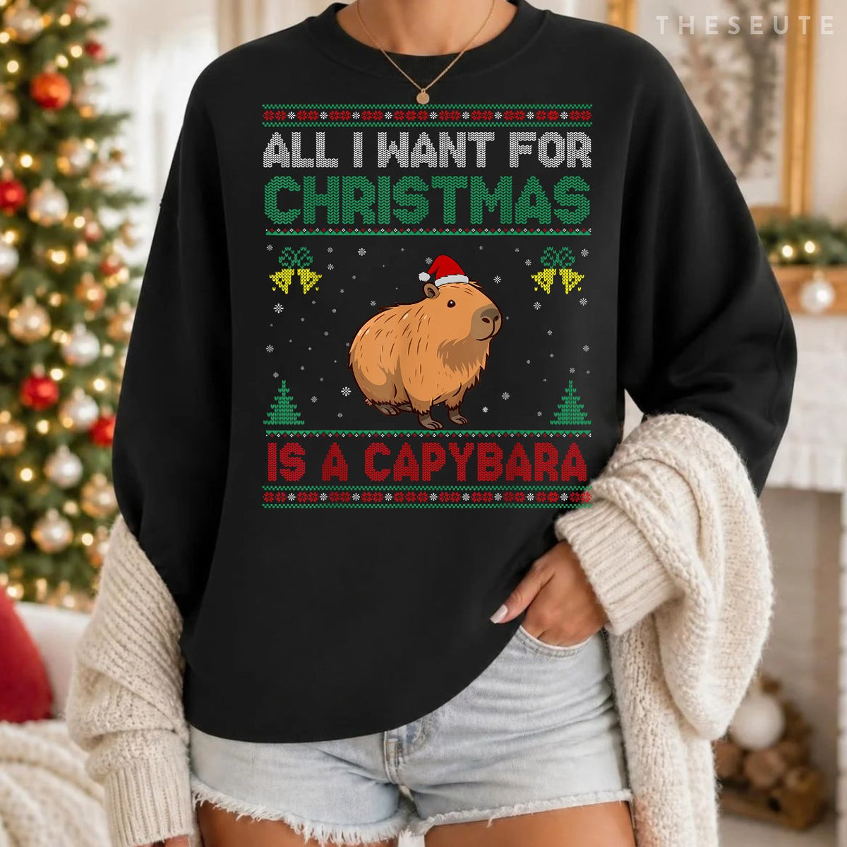 All I Want For Christmas Is A Capybara Ugly Sweatshirt