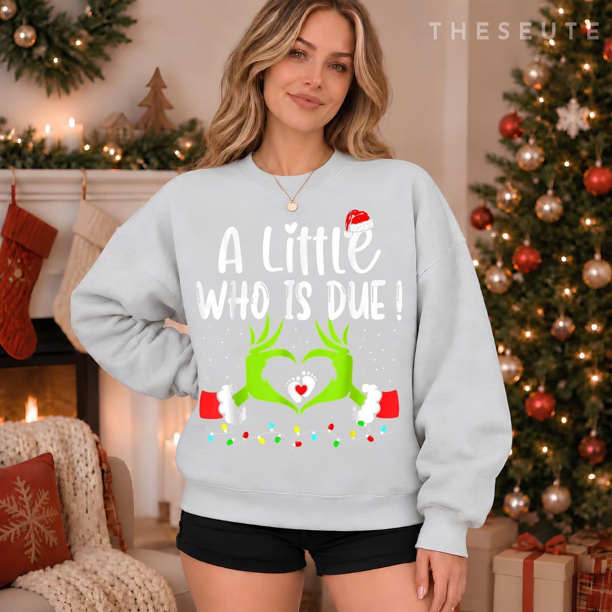 A Little Who is Due Funny Christmas Pregnancy Announcement Sweatshirt