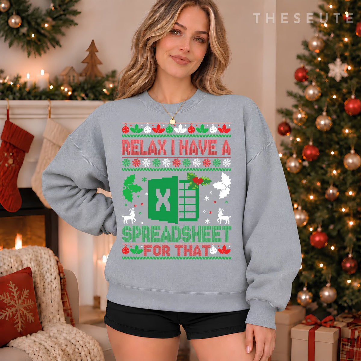 I Have A Spreadsheet For That Ugly Christmas Xmas Excel Sweatshirt