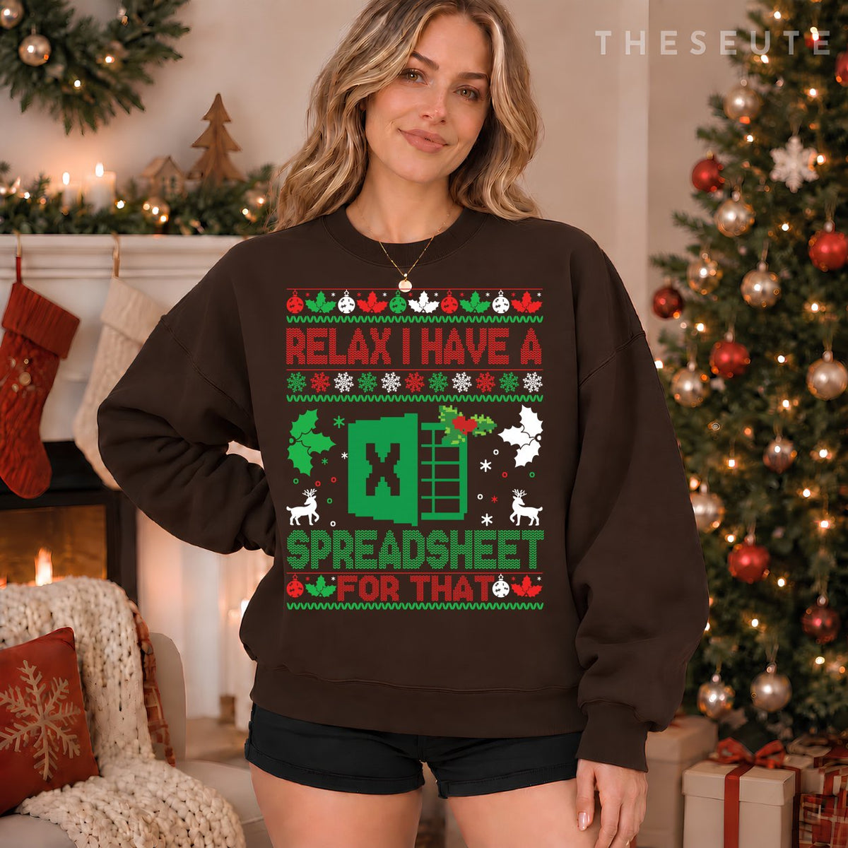 I Have A Spreadsheet For That Ugly Christmas Xmas Excel Sweatshirt