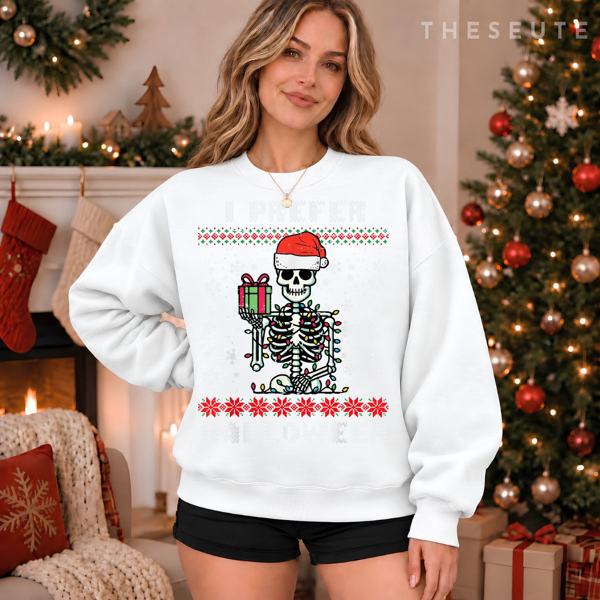 Christmas Skeleton I Prefer Halloween Ugly Xmas Men Women Sweatshirt