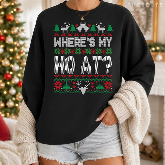 Where My Ho's At Ho Matching Couple Christmas Ugly Sweatshirt