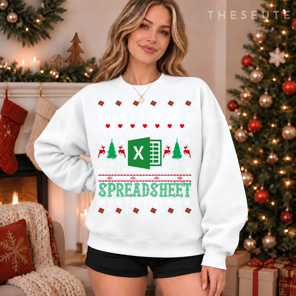 I Have A Spreadsheet for That Christmas Ugly Sweatshirt Excel Sweatshirt
