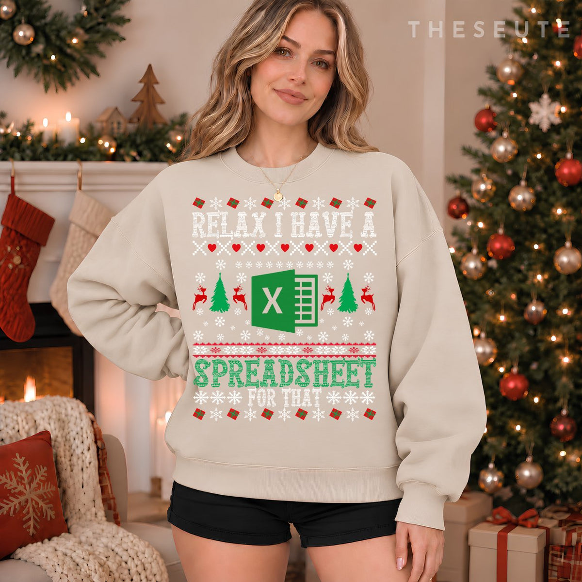 I Have A Spreadsheet for That Christmas Ugly Sweatshirt Excel Sweatshirt