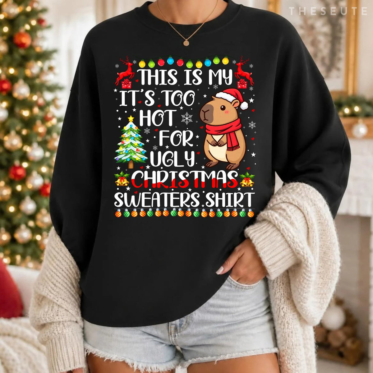 It's Too Hot for Ugly Christmas Sweatshirt Capybara Xmas Girls Sweatshirt