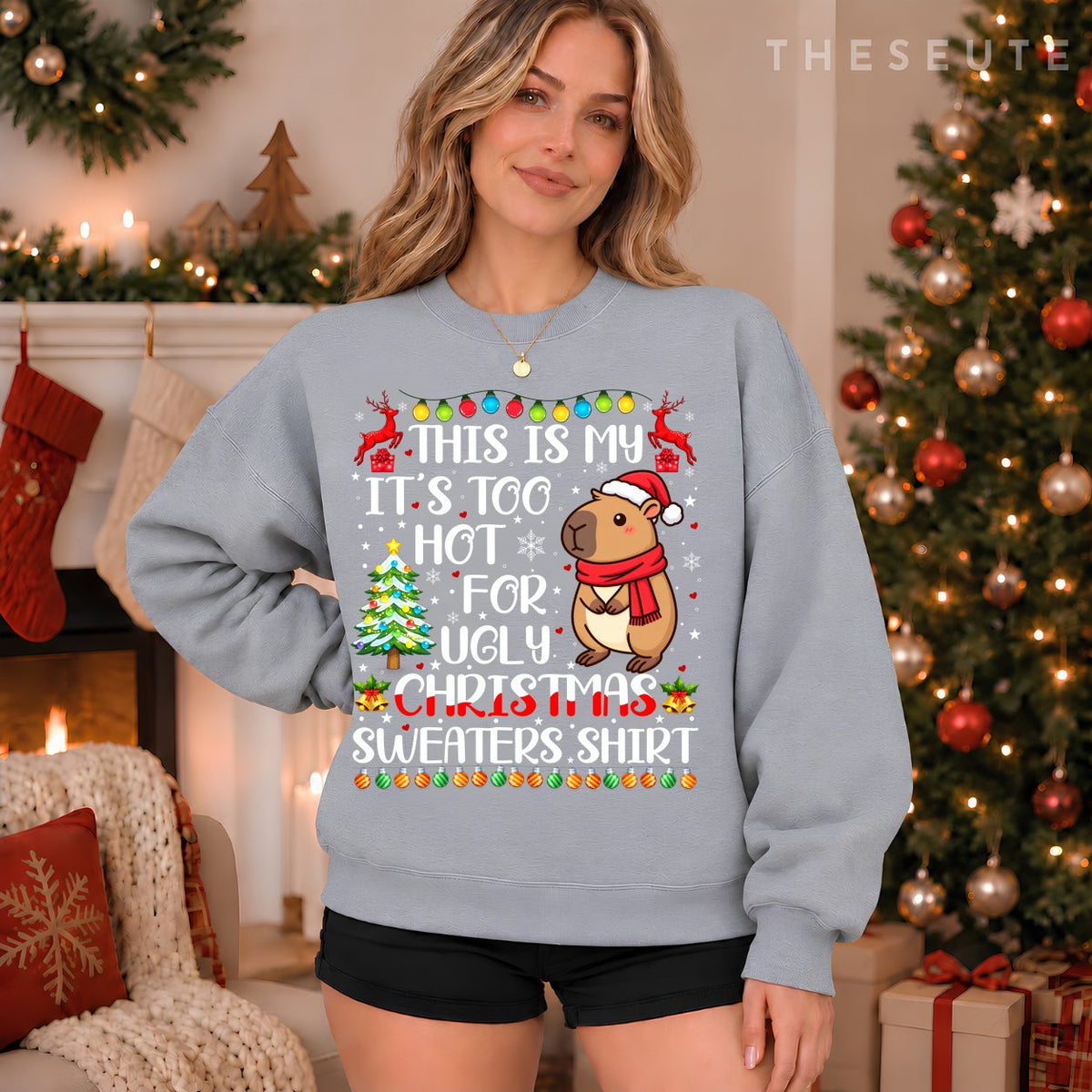 It's Too Hot for Ugly Christmas Sweatshirt Capybara Xmas Girls Sweatshirt