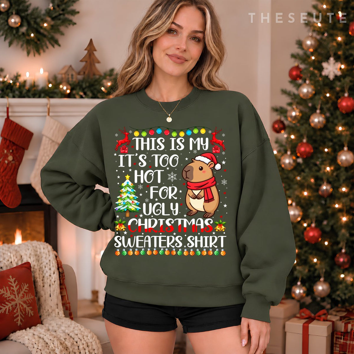 It's Too Hot for Ugly Christmas Sweatshirt Capybara Xmas Girls Sweatshirt