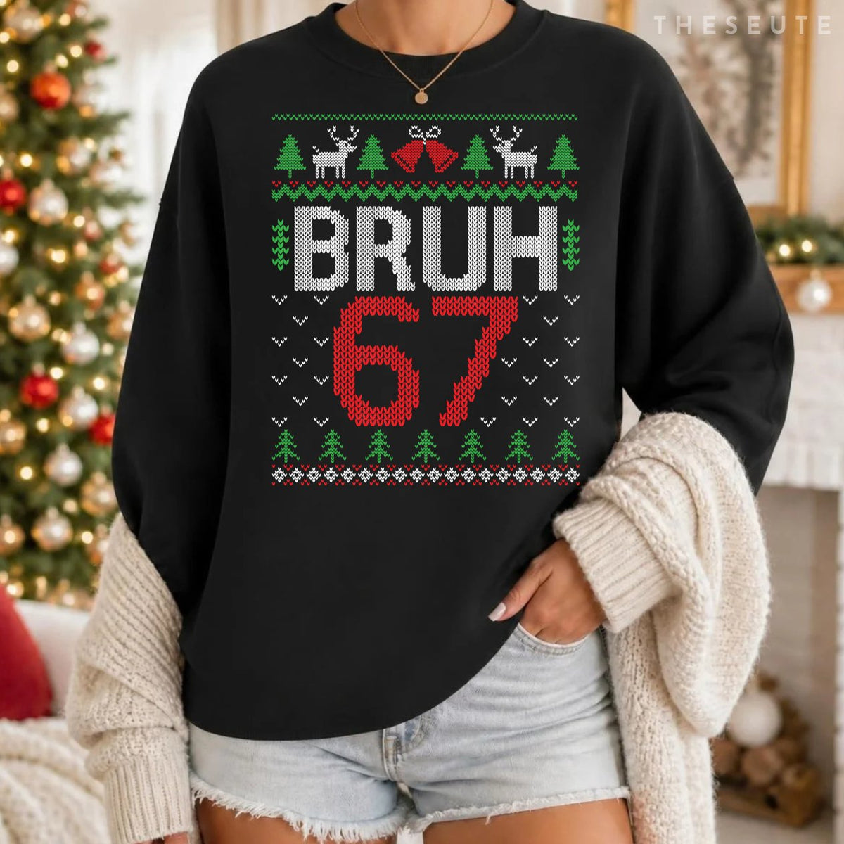 Funny 67 Six Seven Bruh Ugly Christmas Men Women Teens Boys Sweatshirt