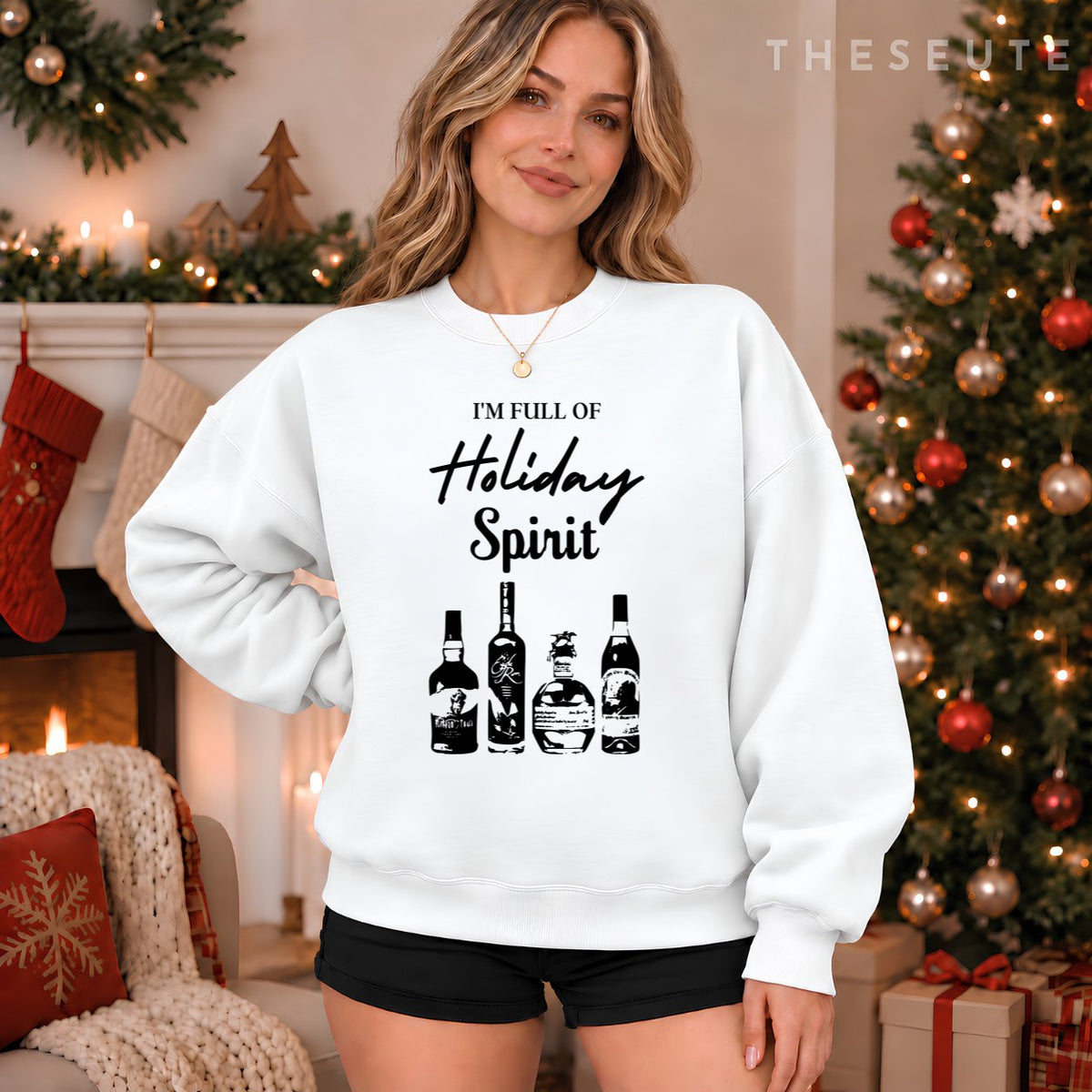 I'm Full of Holiday Spirit Bourbon Whiskey Funny Christmas Sweatshirt