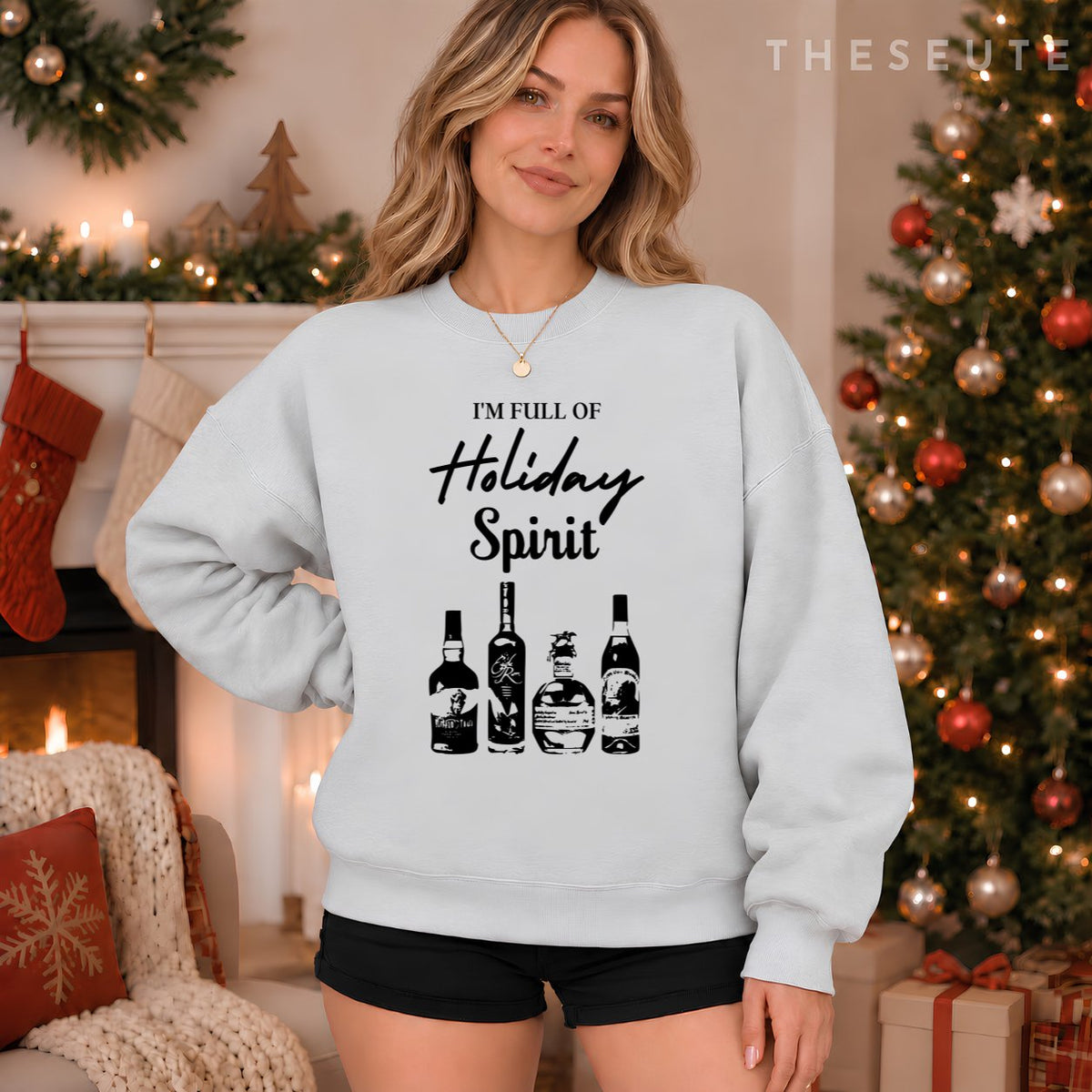 I'm Full of Holiday Spirit Bourbon Whiskey Funny Christmas Sweatshirt