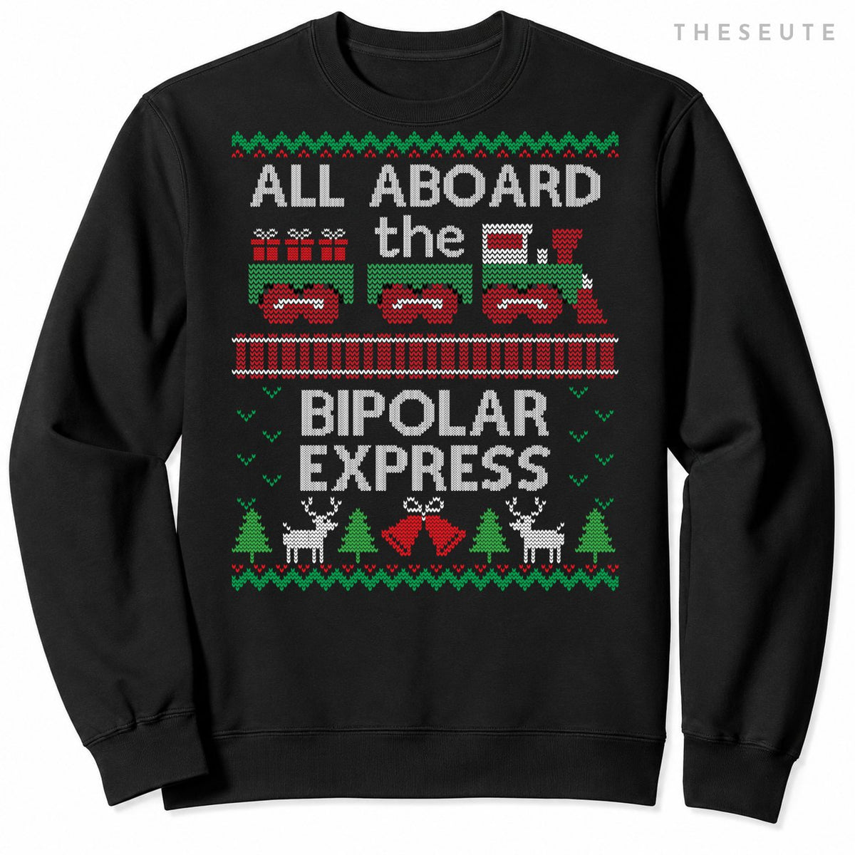 Funny Christmas jumper bipolar express train Sweatshirt