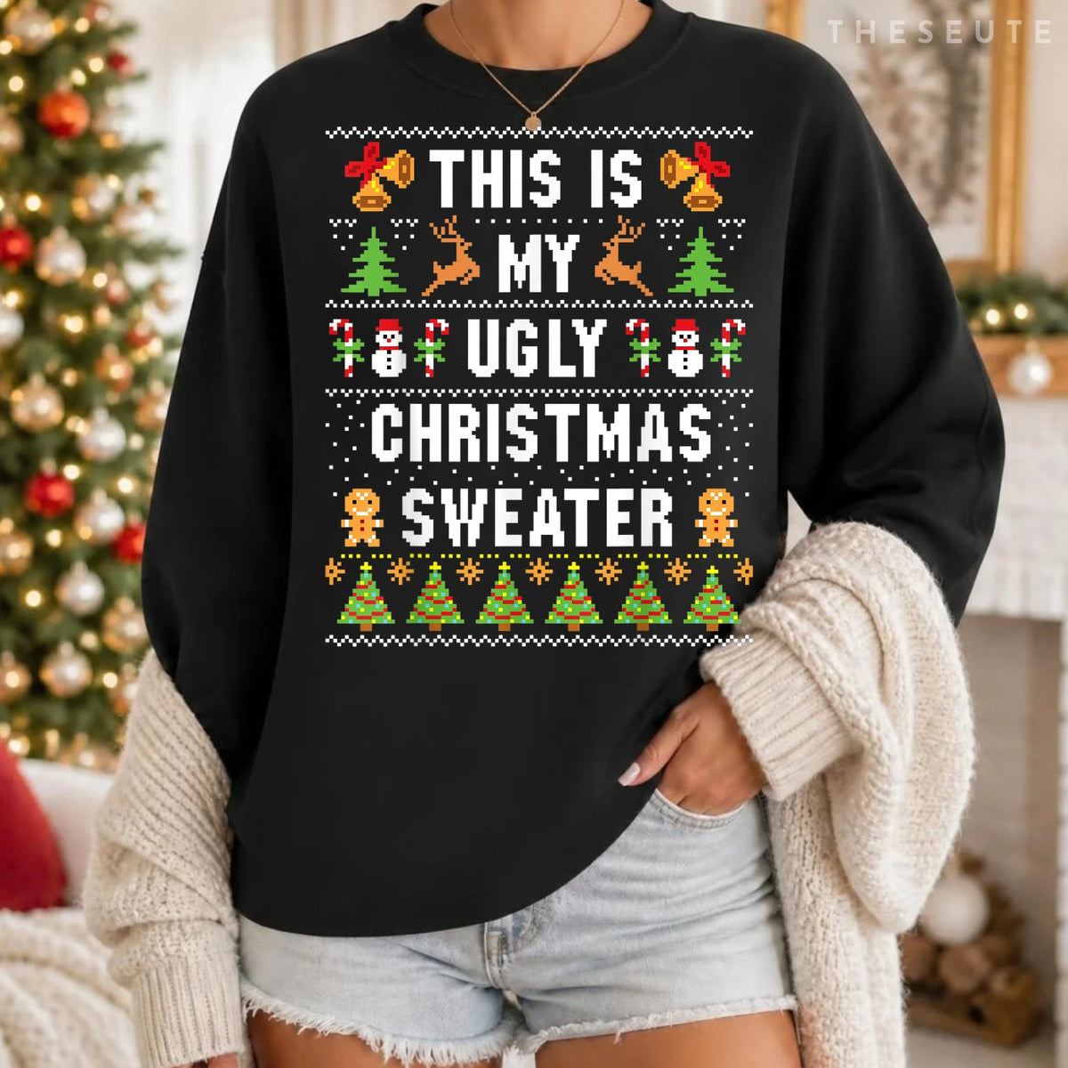 This Is My Ugly Sweatshirt Funny Christmas Sweatshirt