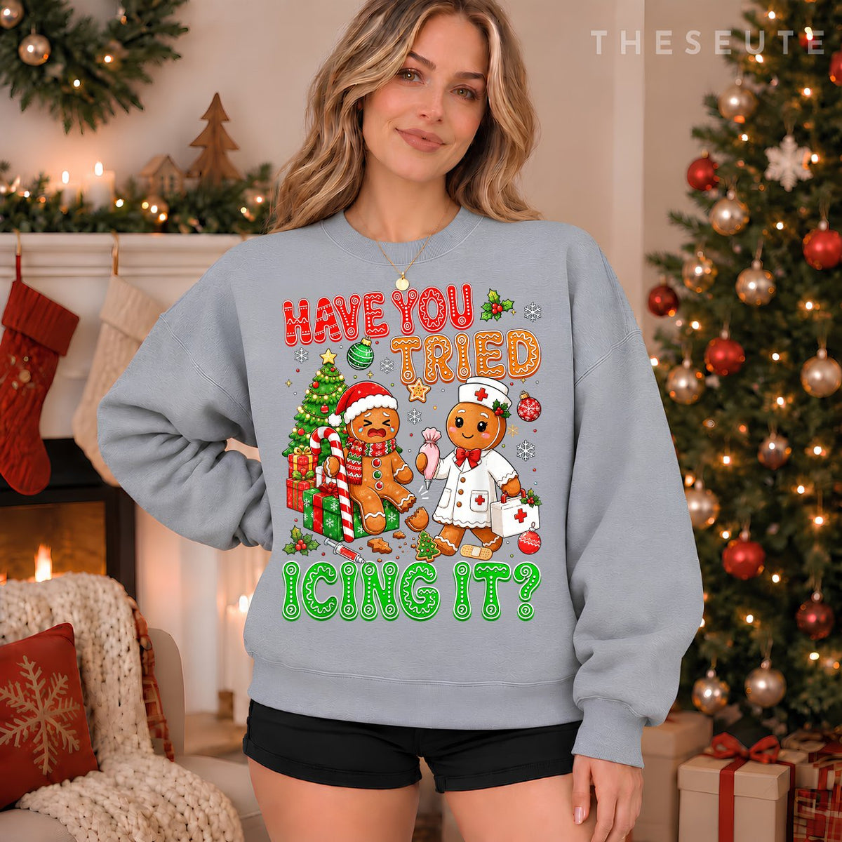 Gingerbread Have You Tried Icing It Funny Christmas Nurse Sweatshirt