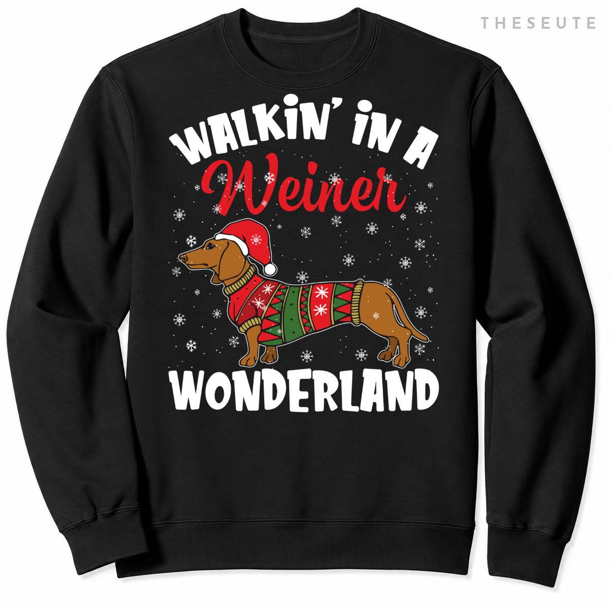 Walking In A Wiener Wonderland Funny Dachshund Christmas Sweatshirt
