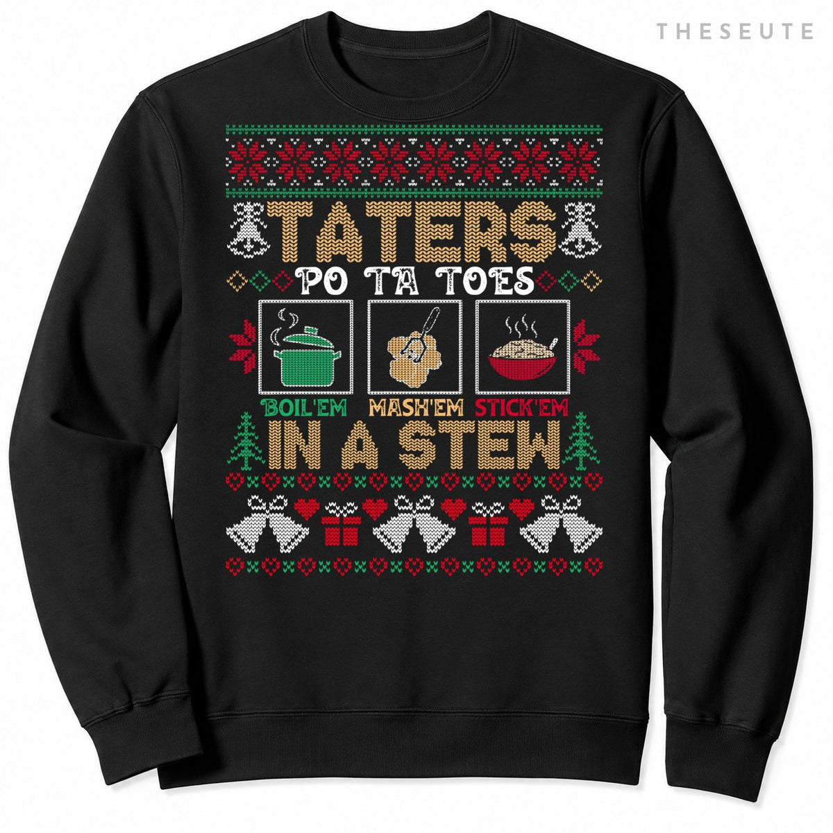 Funny Christmas Taters Potatoes Ugly Christmas Sweatshirt