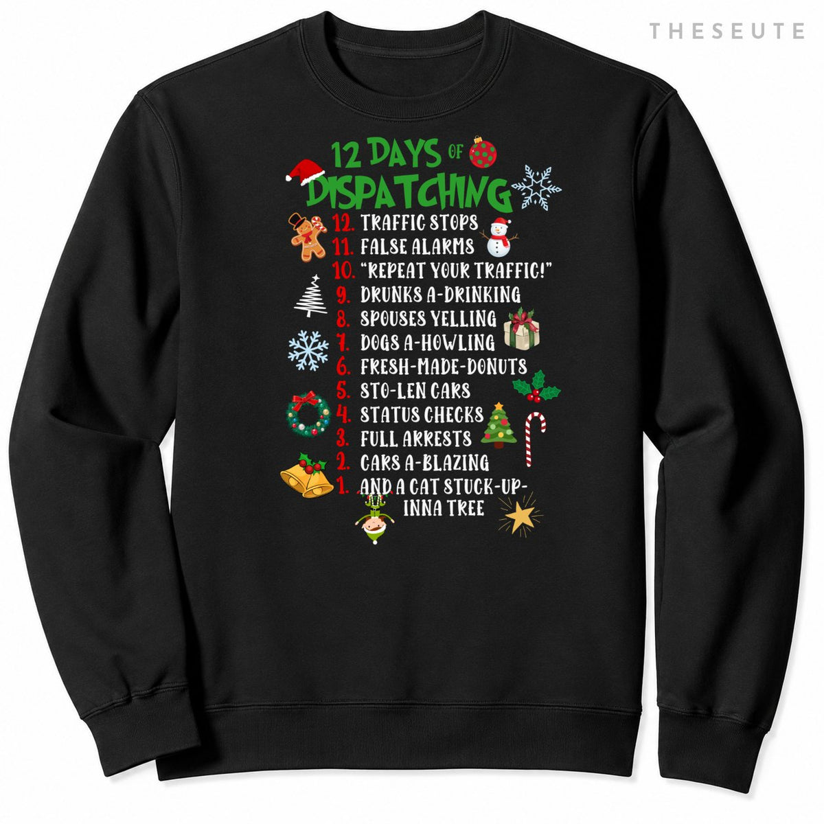 Funny 911 Dispatcher Christmas Gifts Police Thin Gold Line Sweatshirt