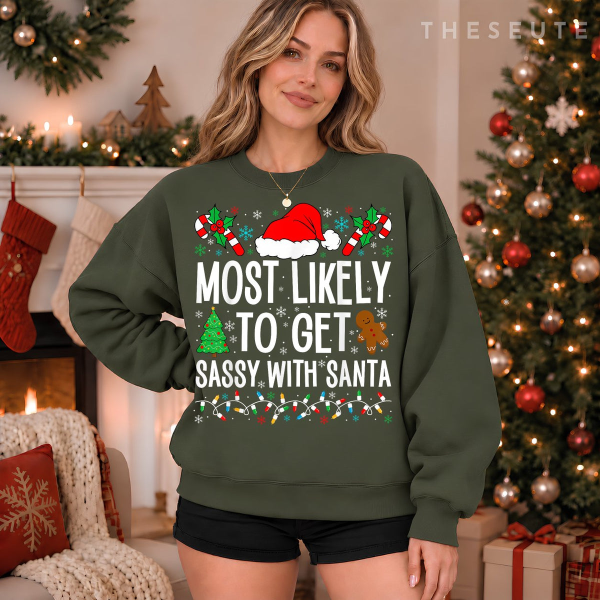 Most Likely To Get Sassy With Santa Funny Family Christmas Sweatshirt