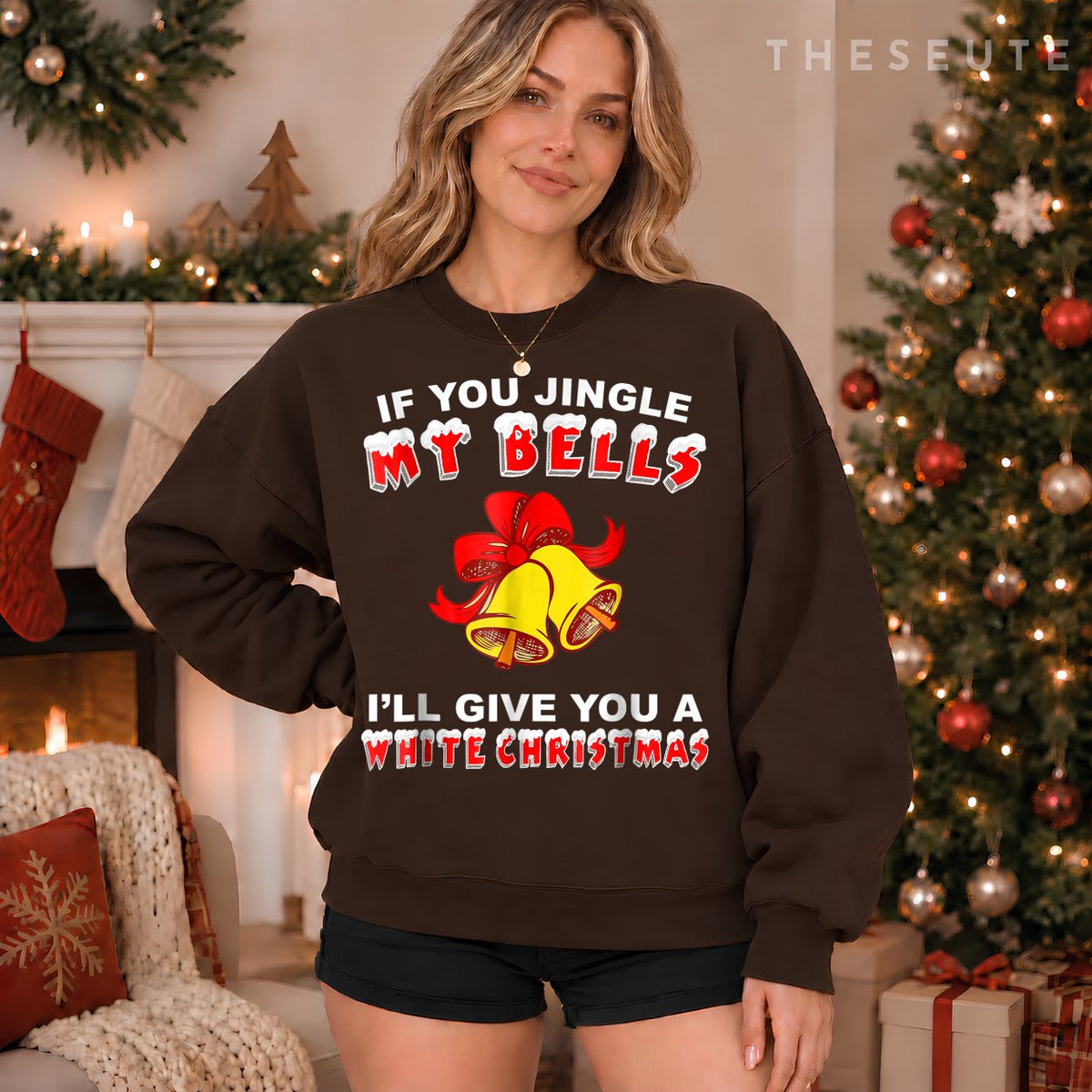Jingle My Bells Funny Inappropriate Christmas Sweatshirt